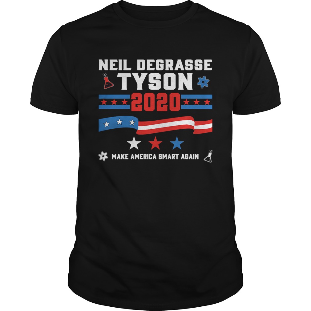 Neil degrasse tyson 2020 make america smart again shirt