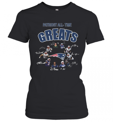 New England Patriots All Time Greats Signatures T-Shirt Classic Women's T-shirt