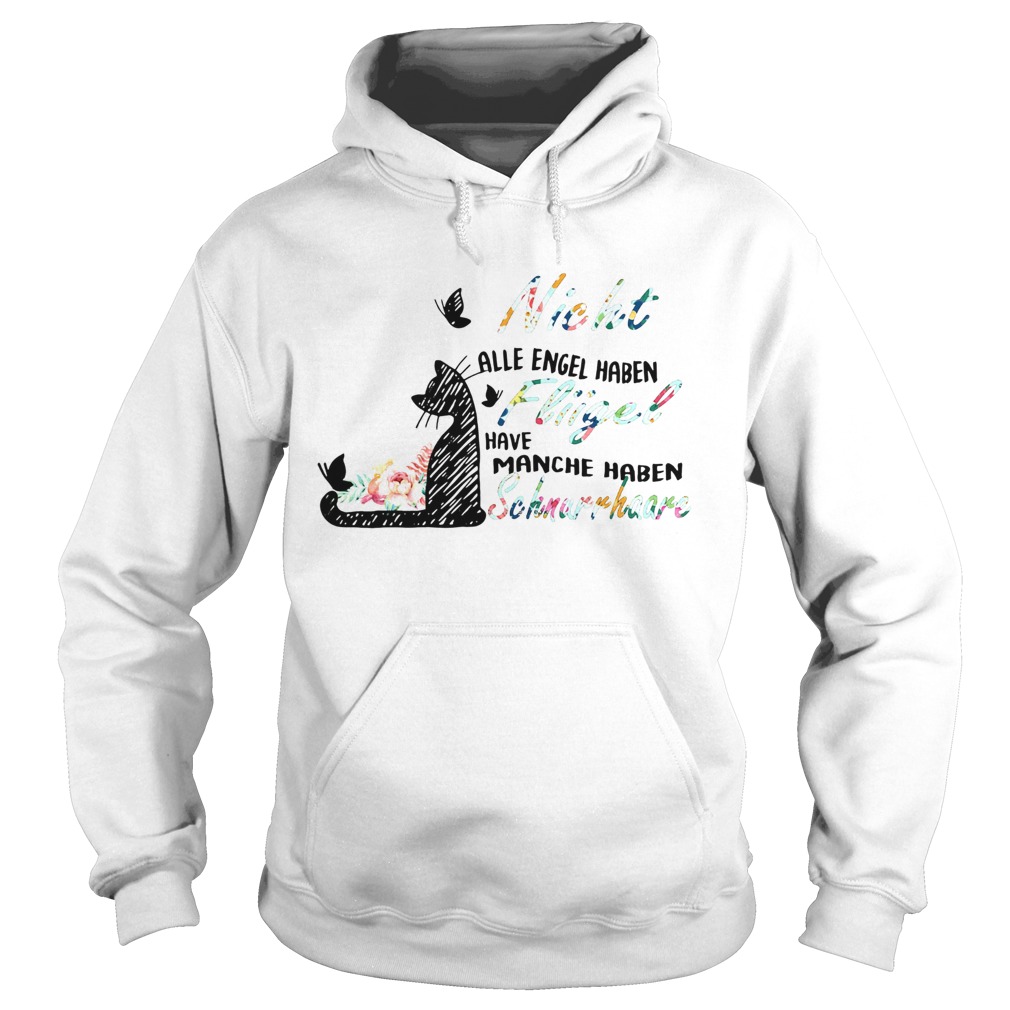 Nich Alle Engel Haben Flgel Manche Haben Schnurrhaare Hoodie