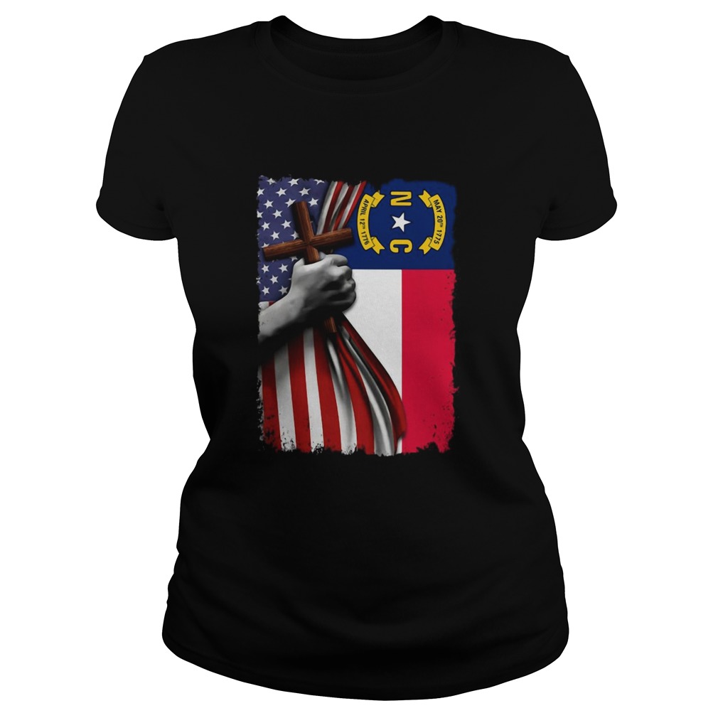 North carolina american flag cross happy independence day Classic Ladies