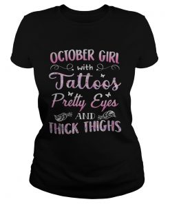 October girl tatoos pretty eyes and thick thighs butterfly  Classic Ladies