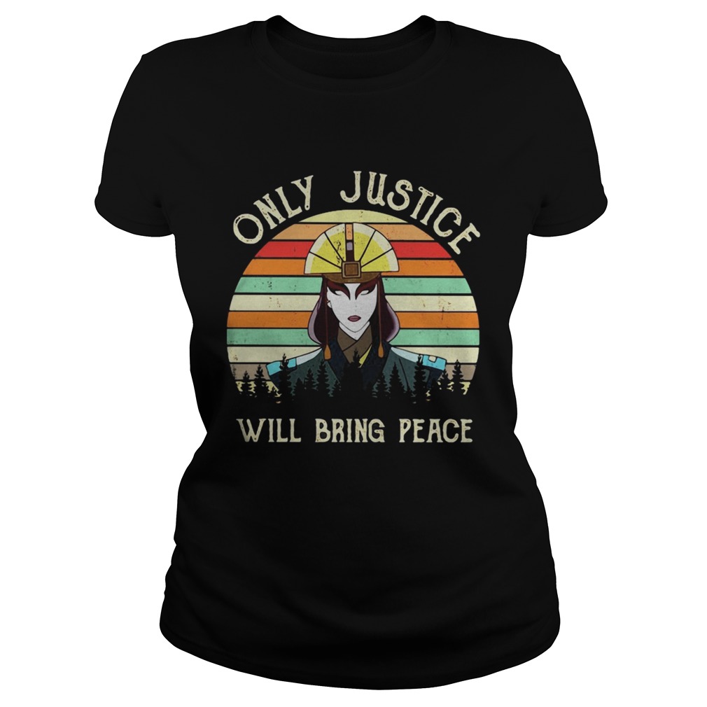 Only Justice will bring peace woman vintage retro Classic Ladies