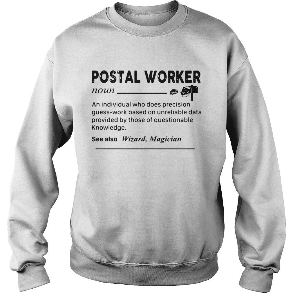 Postal Worker Definition Sweatshirt