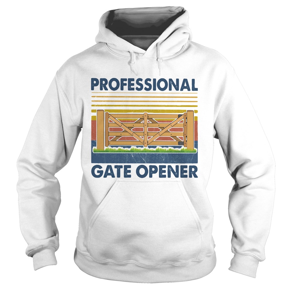 Professional gate opener vintage retro Hoodie