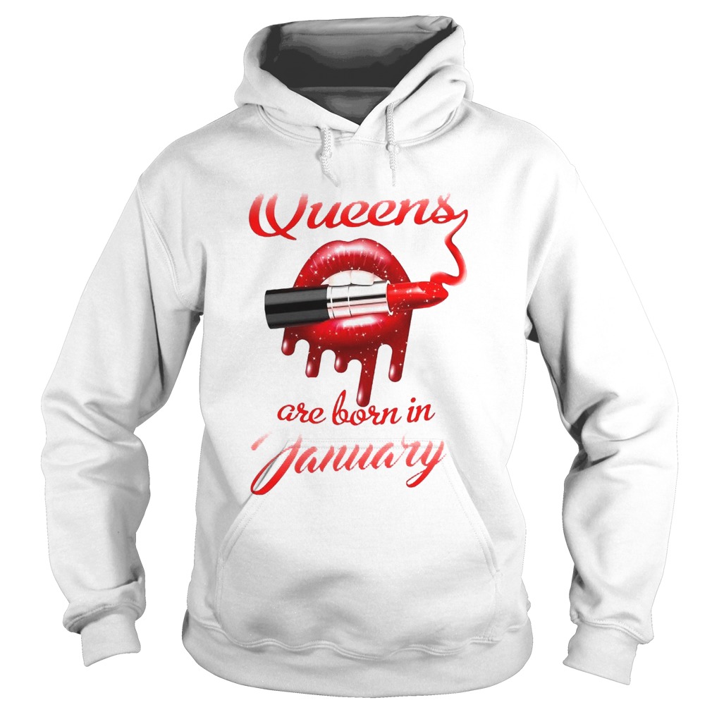 Queen Are Born In January Lips And Lipstick Hoodie
