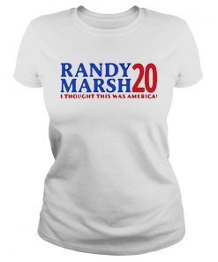 Randay Marsh 20 I Thought This Was American Independence Day  Classic Ladies