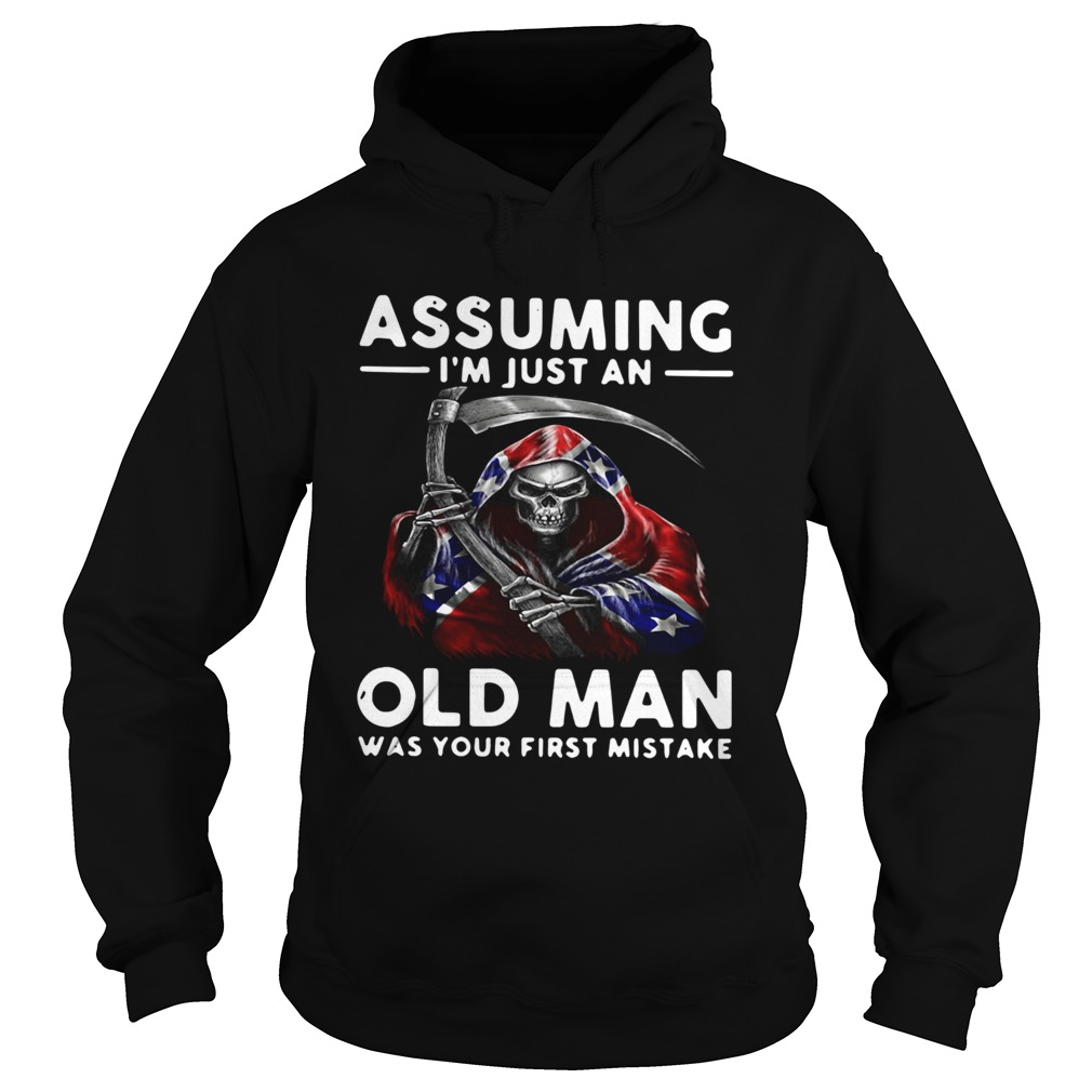 Rebel Flag Beach Towel Grim Reaper Assuming Im Just An Old Man Was Your First Mistake Hoodie