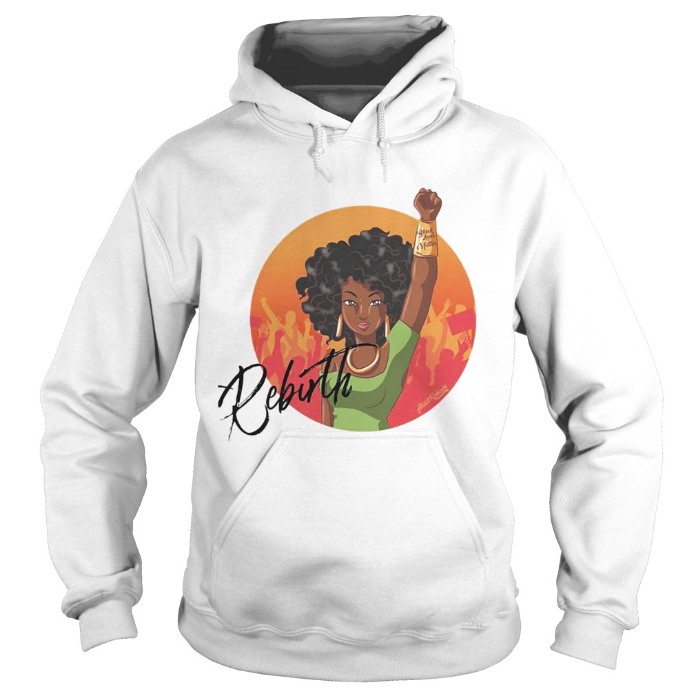 Rebirth Girl Black Lives Matter Hoodie