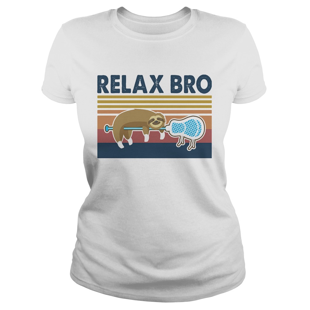 Relax Bro Lacrosse Sloth Vintage Retro Classic Ladies