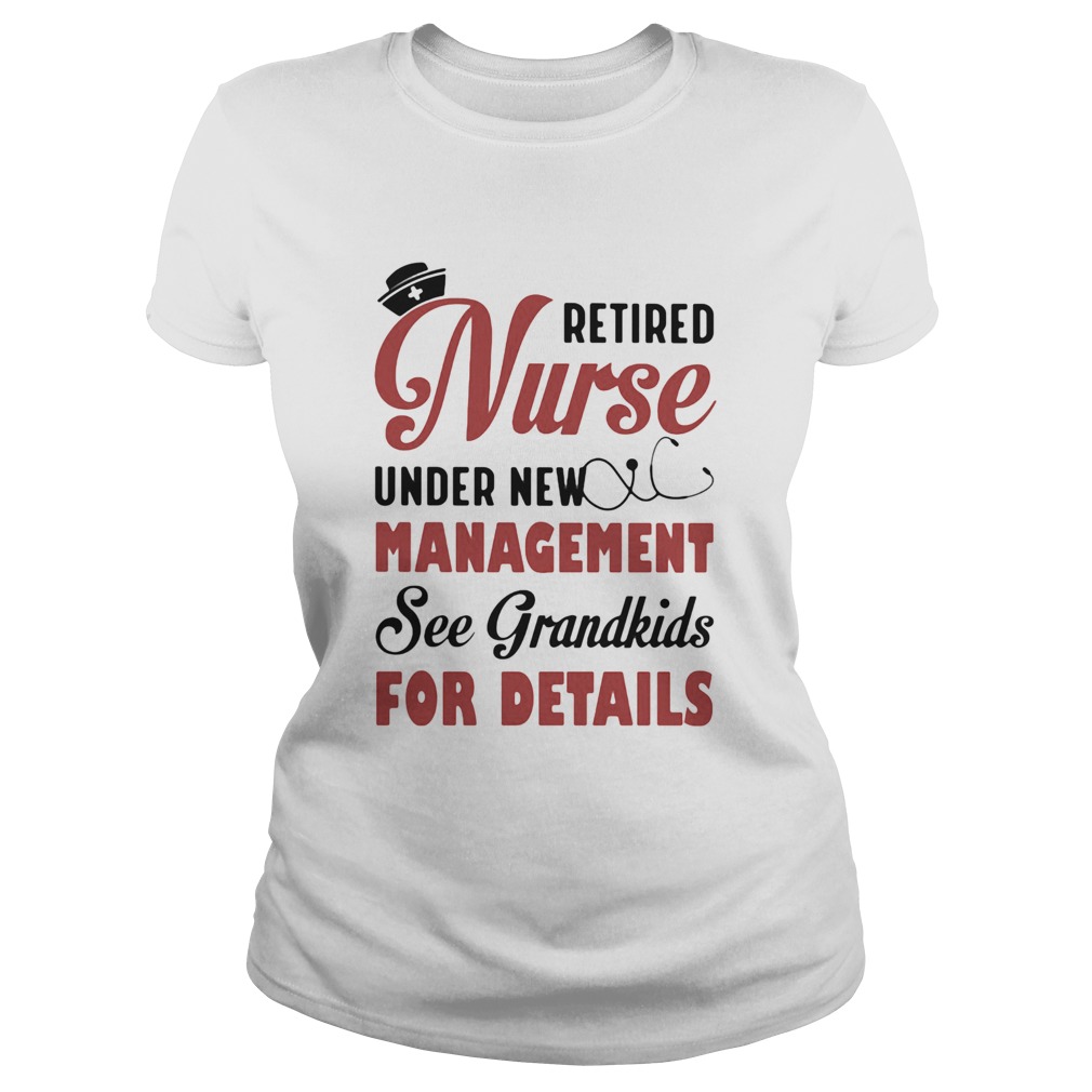 Retired Nurse Under New Management See Grandkids For Detalls Hat Earpiece Classic Ladies