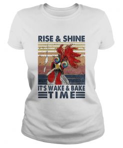 Rooter weed rise and shine its wake and bake time vintage retro  Classic Ladies