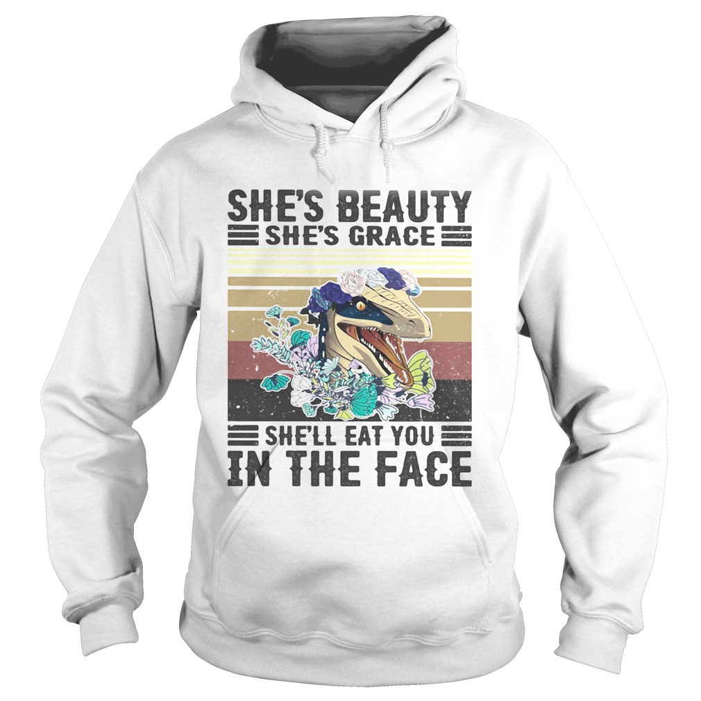 Shes beauty shell eat you in the face vintage retro Hoodie