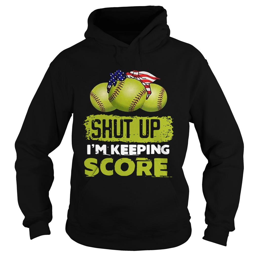 Shut up Im keeping score tennis ball American Hoodie