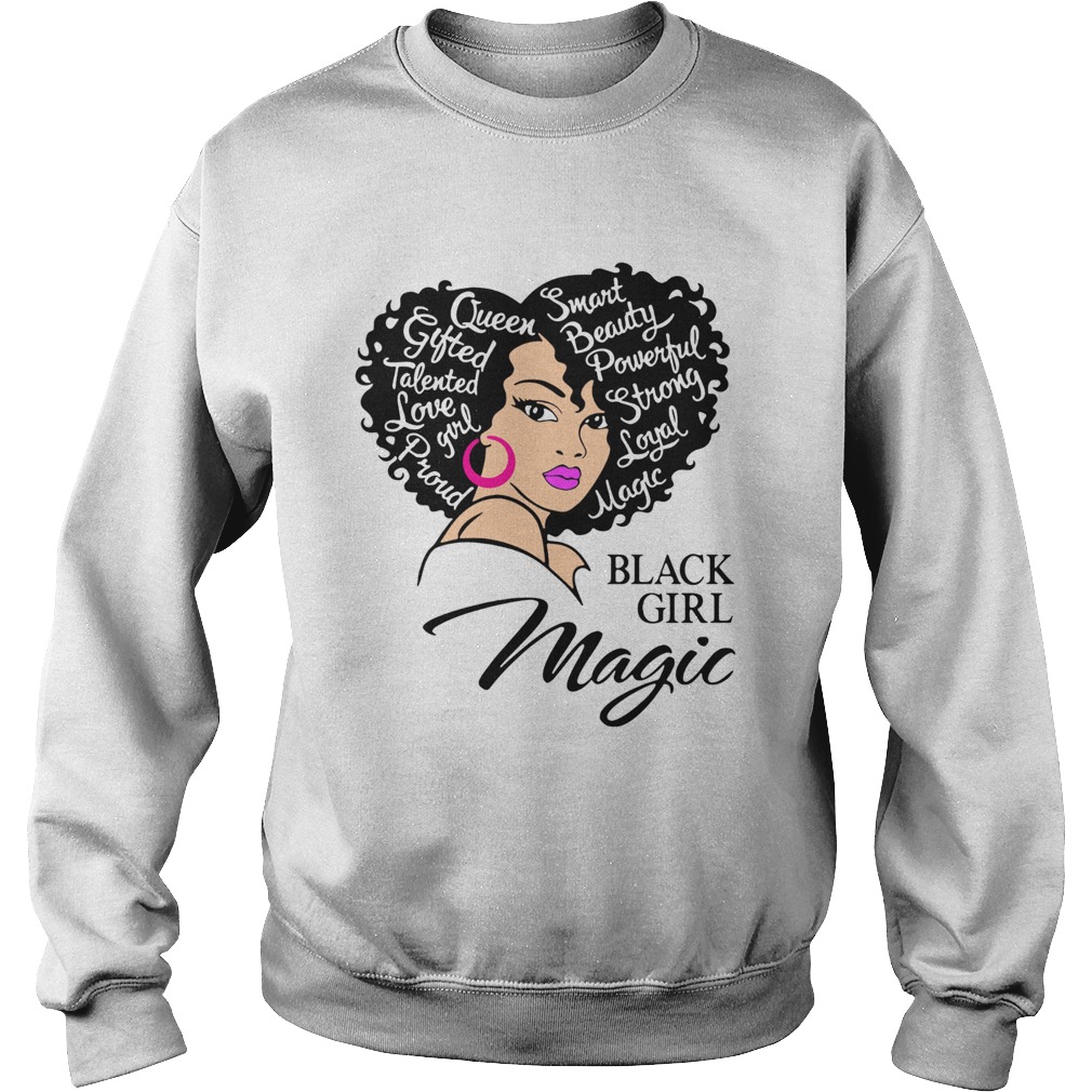 Smart Beauty Powerful Strong Royal Matte Black Girl Magic Sweatshirt