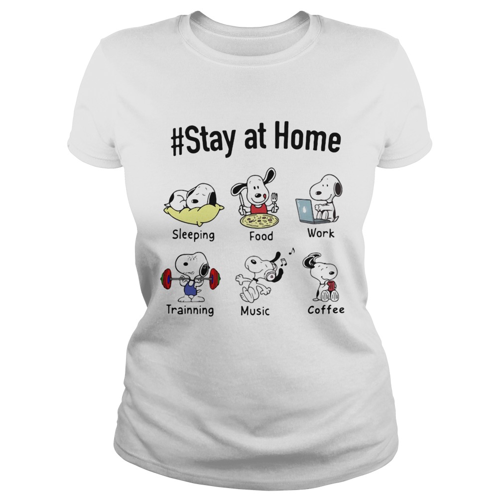 Snoopy stay at home sleeping food work training music coffee Classic Ladies