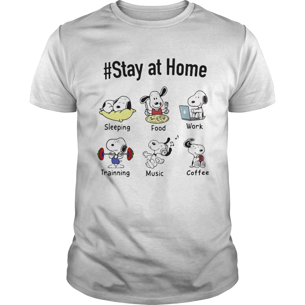 Snoopy stay at home sleeping food work training music coffee Unisex
