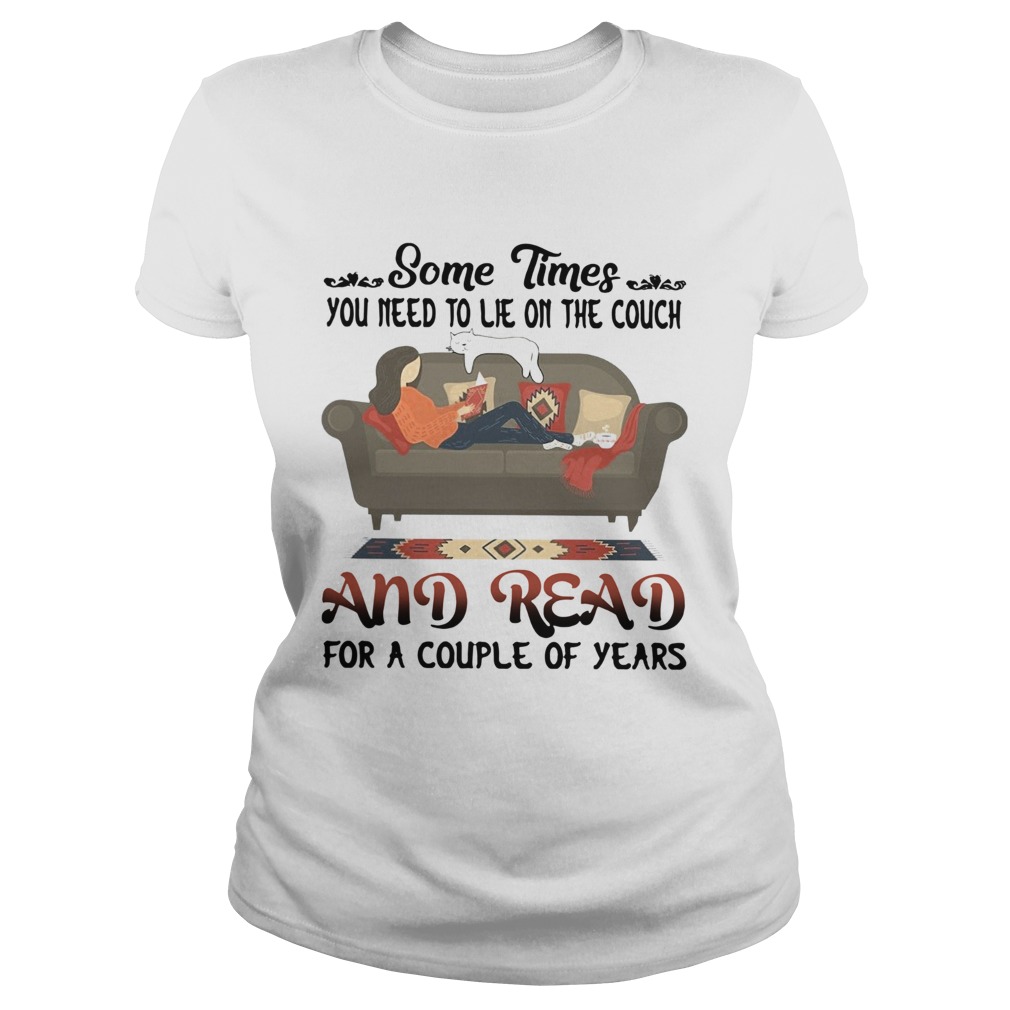 Some Times You Need To Lie On The Couch And Read For A Couple Of Years Classic Ladies