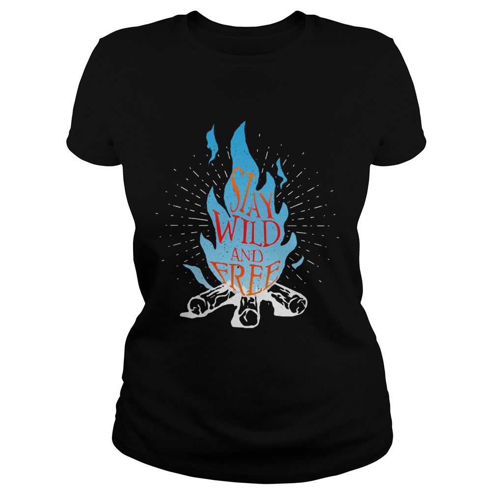 Stay Wild And Free Fire Blue Classic Ladies