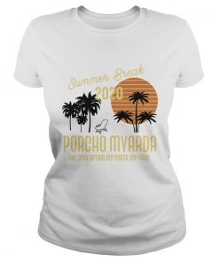 Summer Break 2020 Porcho Myarda  Classic Ladies