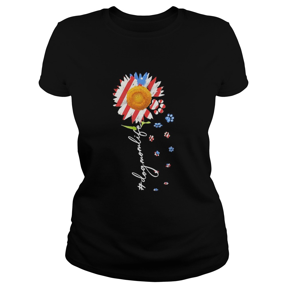 Sunflower paws dog mom life american flag independence day Classic Ladies