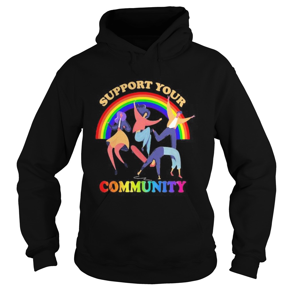 Support your community girl boy dance Rainbow LGBT Hoodie