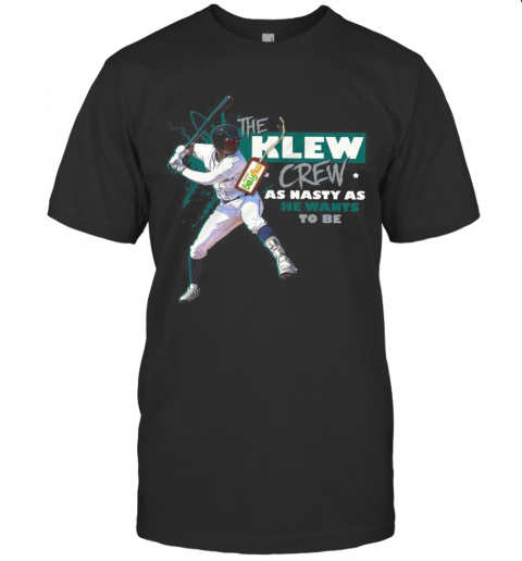 The Clew Crew As Nasty As He Wants To Be Baseball T-Shirt