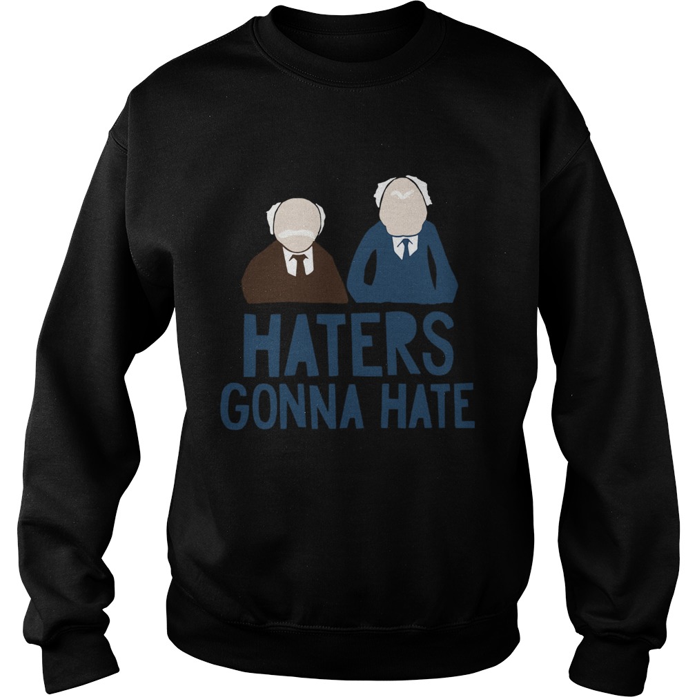 The Muppets Haters Gonna Hate Sweatshirt