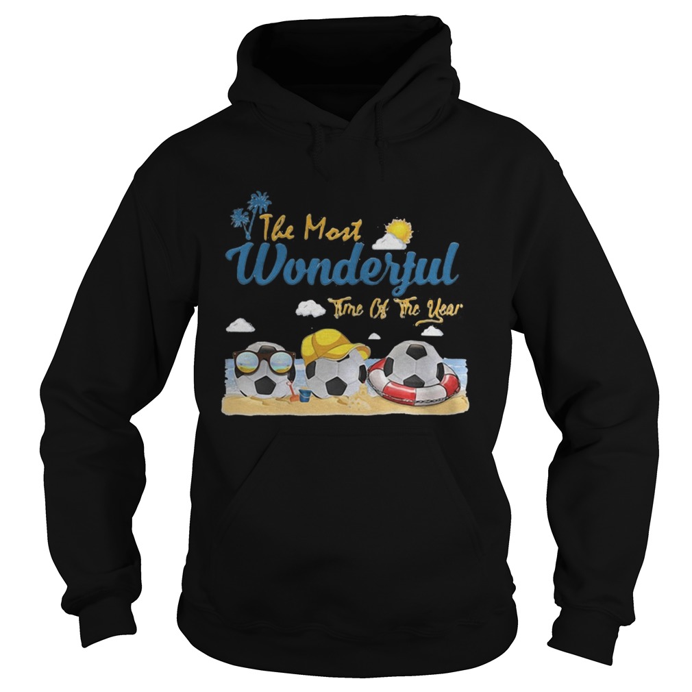 The most wonderful time of the year soccer Hoodie