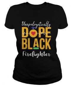 Unapologetically dope black firefighter heartbeat  Classic Ladies