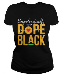 Unapologetically dope black heartbeat  Classic Ladies