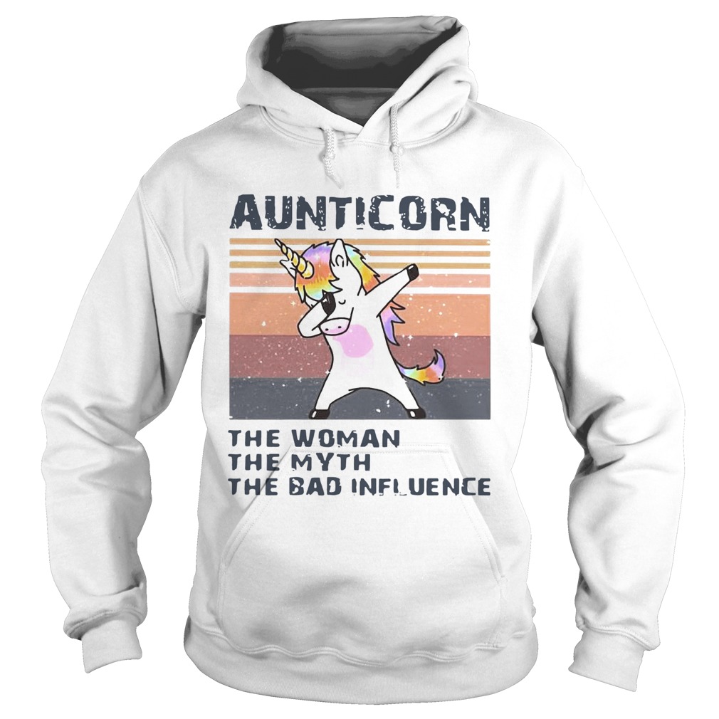 Unicorn Dabbing Aunticorn The Woman The Myth The Bad Influence Vintage Hoodie