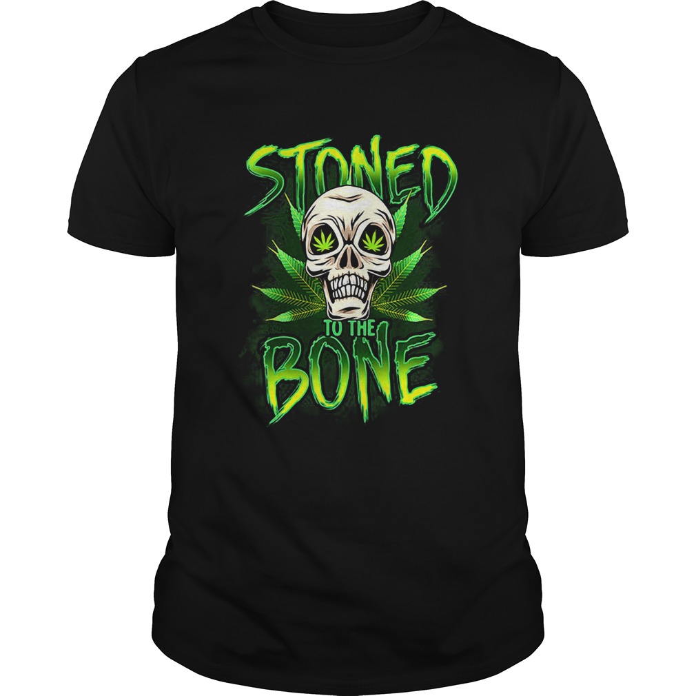Weed skull stoned to the bone Unisex