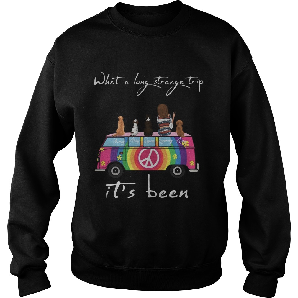 What a long trange trip its been bus girl dog color Sweatshirt