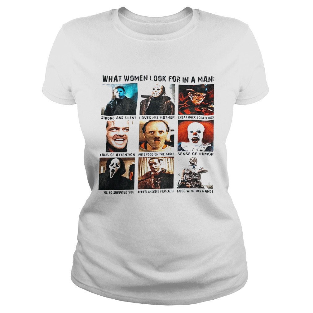 What women look for in a man strong and silent loves his mother Halloween Classic Ladies