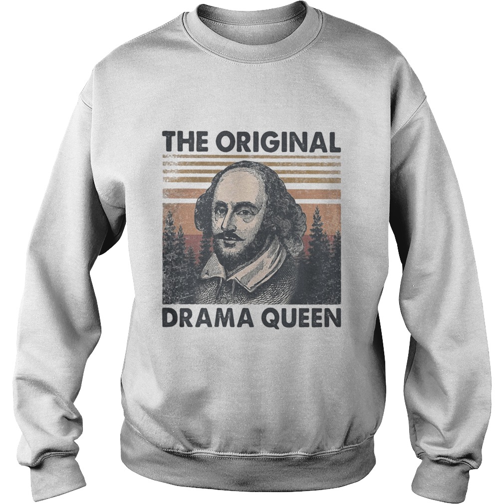 William shakespeare the original drama queen vintage retro Sweatshirt