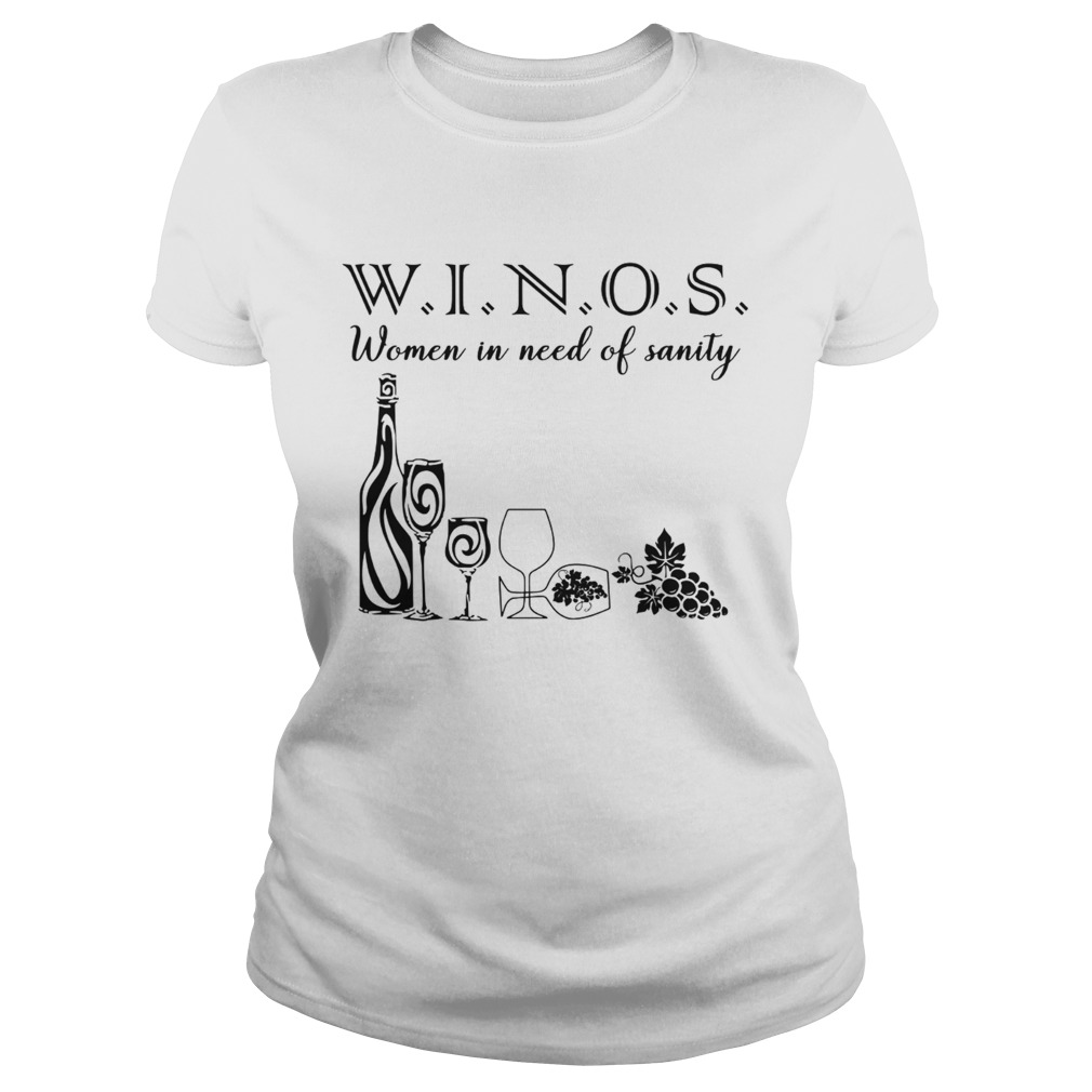 Winos Women in Need of Sanity Classic Ladies