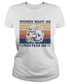 Women Want Me Fish Fear Me Vintage Retro  Classic Ladies