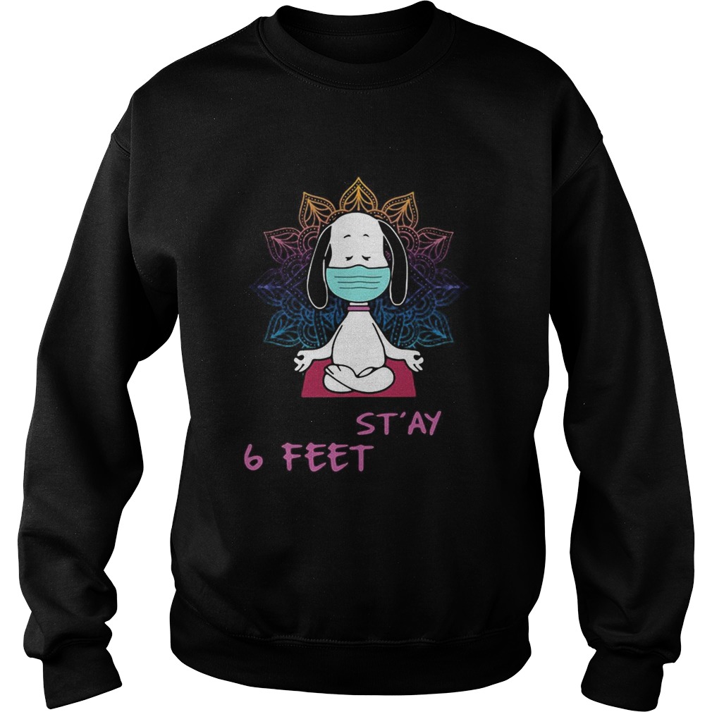 Yoga chill snoopy wear mask namastay 6 feet away Sweatshirt