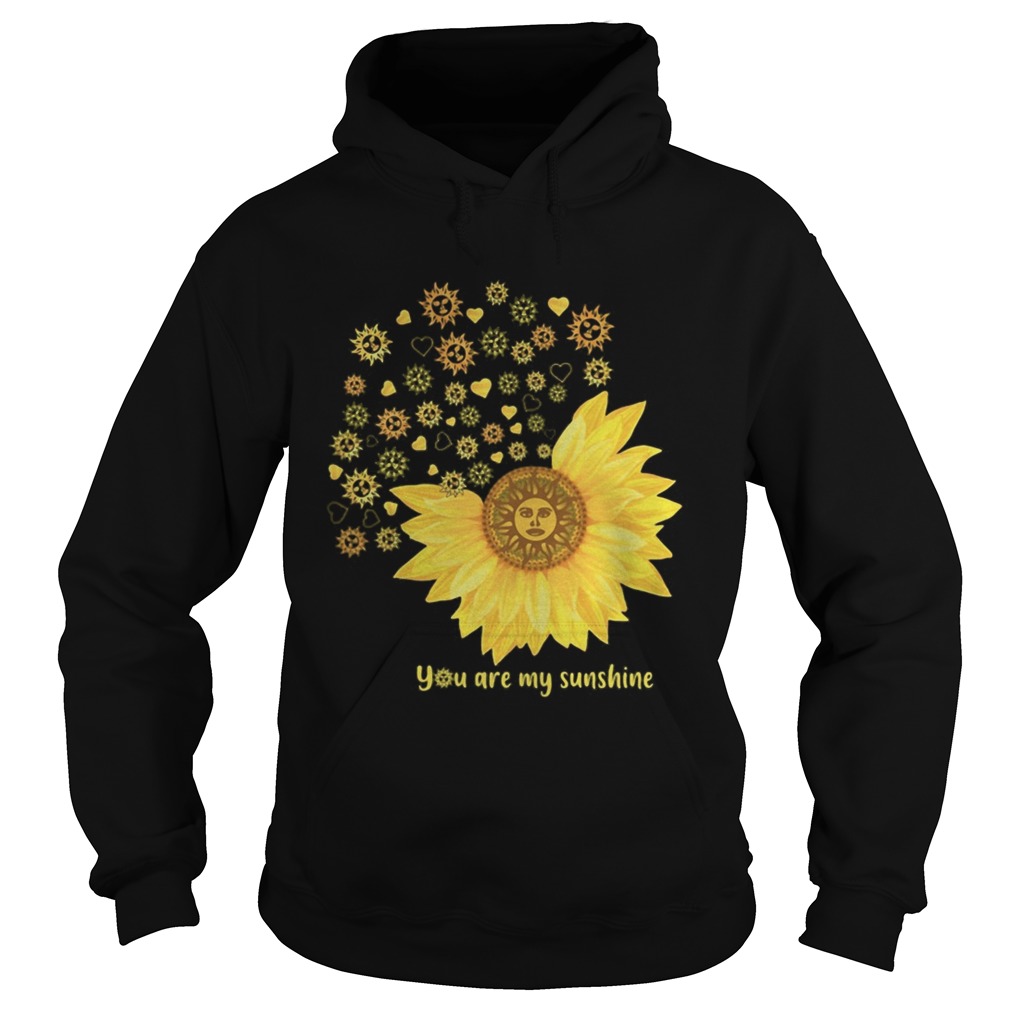 You are my sunshine heart sunflower Hoodie