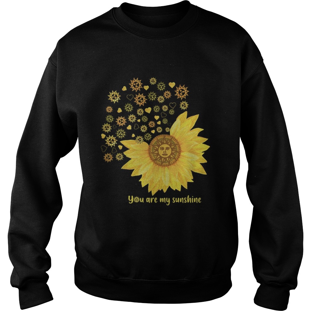 You are my sunshine heart sunflower Sweatshirt