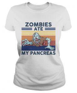 Zombies Ate My Pancreas Vintage  Classic Ladies