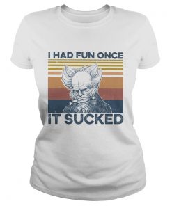 had fun once It sucked vintage retro  Classic Ladies