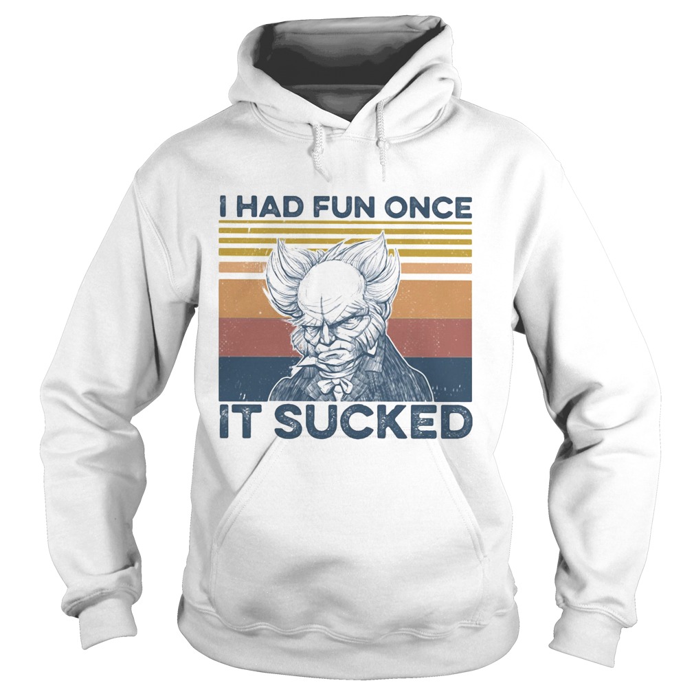 had fun once It sucked vintage retro Hoodie