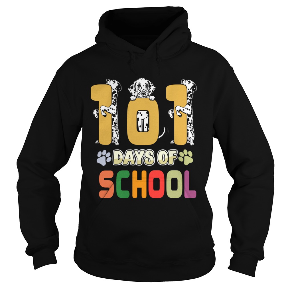 101 Days Of School Dalmation Dog Teachers Gift Hoodie