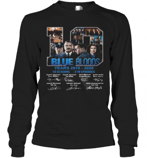 19 Blue Bloods Year 2010 2020 Signatures T-Shirt Long Sleeved T-shirt