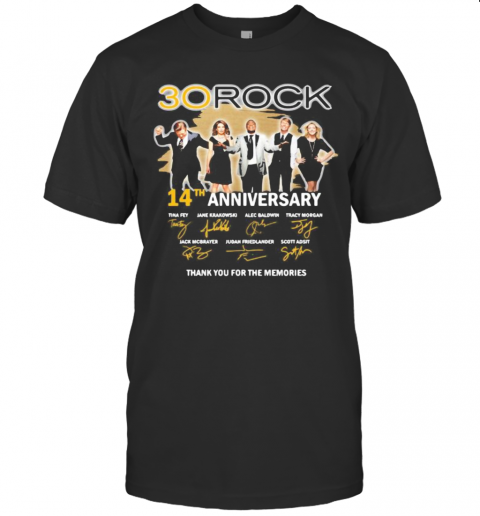 30 Rock 14Th Anniversary Thank You For The Memories Signatures T-Shirt
