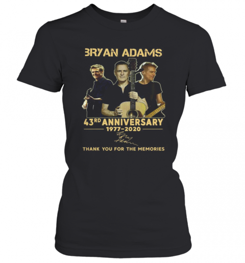 3Ryan Adams 43Rd Anniversary 1977 2020 T-Shirt Classic Women's T-shirt