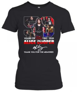 58 Years Of 1962 2020 Alice Cooper Thank You For The Memories T-Shirt Classic Women's T-shirt