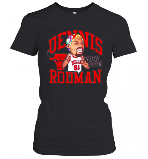 91 Dennis Rodman Chicago Bulls 1986 2011 T-Shirt Classic Women's T-shirt