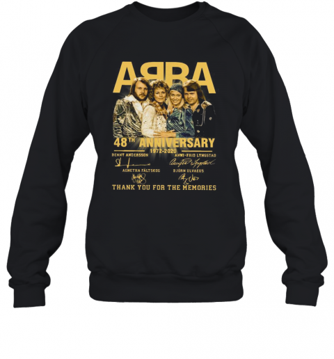 ABBA 48Th Anniversary 1972 2020 Thank You For The Memories T-Shirt Unisex Sweatshirt